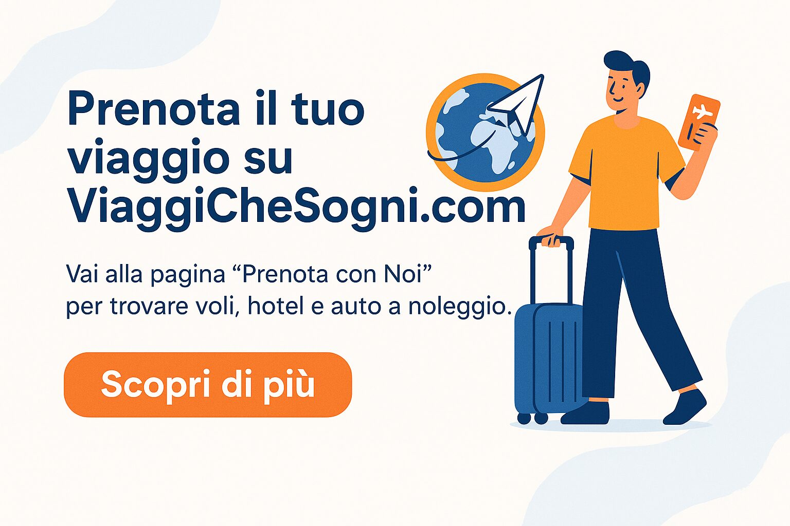Prenota il tuo viaggio con ViaggiCheSogni.com